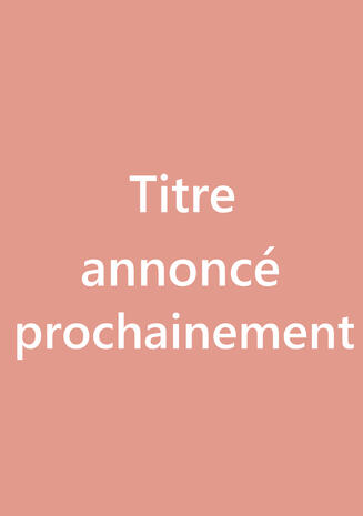 Titre annoncé prochainement