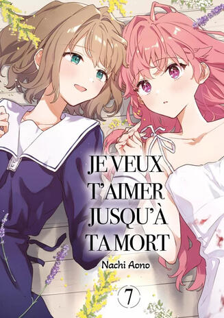 Je veux t&#39;aimer jusqu&#39;à ta mort 7
